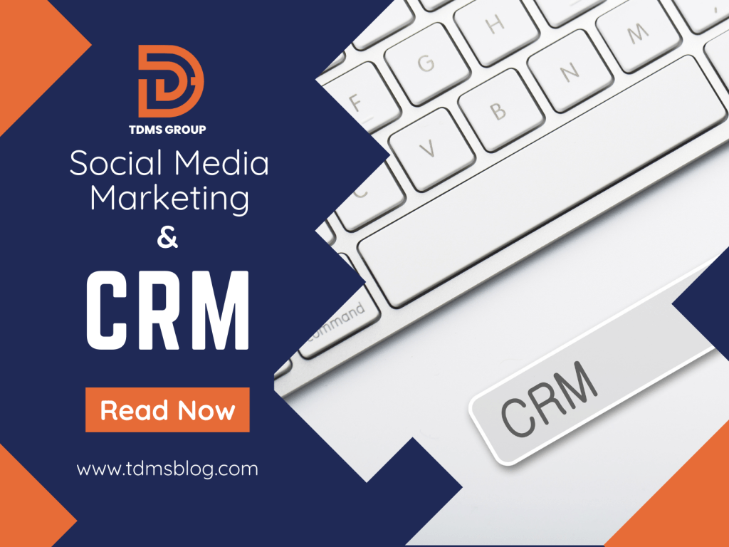 The Benefits of Using CRM in Social Media Marketing