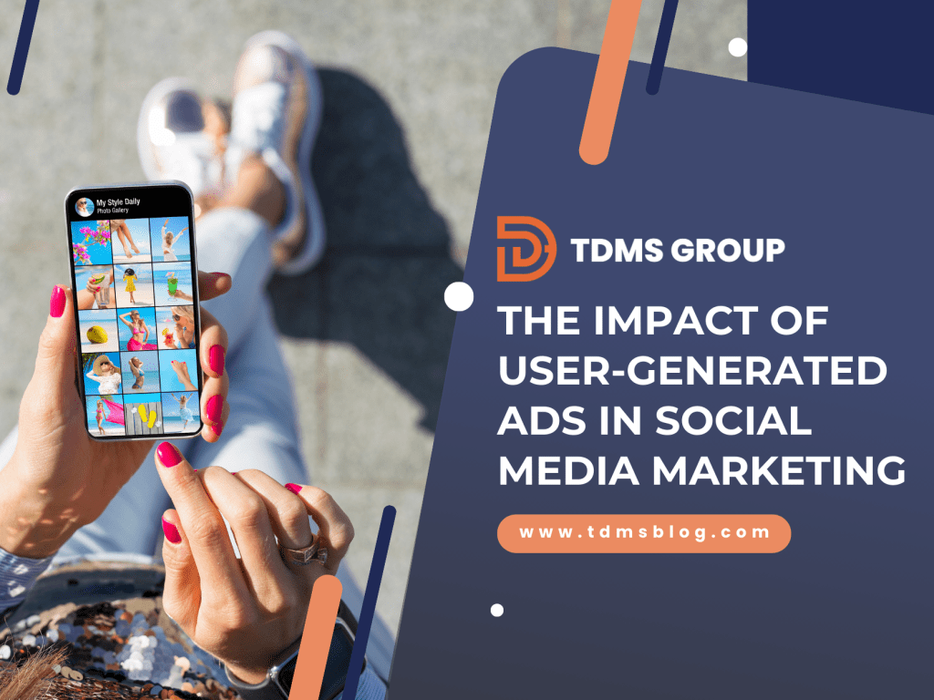 The Impact of User-Generated Ads in Social Media&nbsp;Marketing