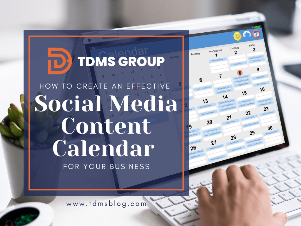 How to Create an Effective Social Media Content Calendar for Your Business