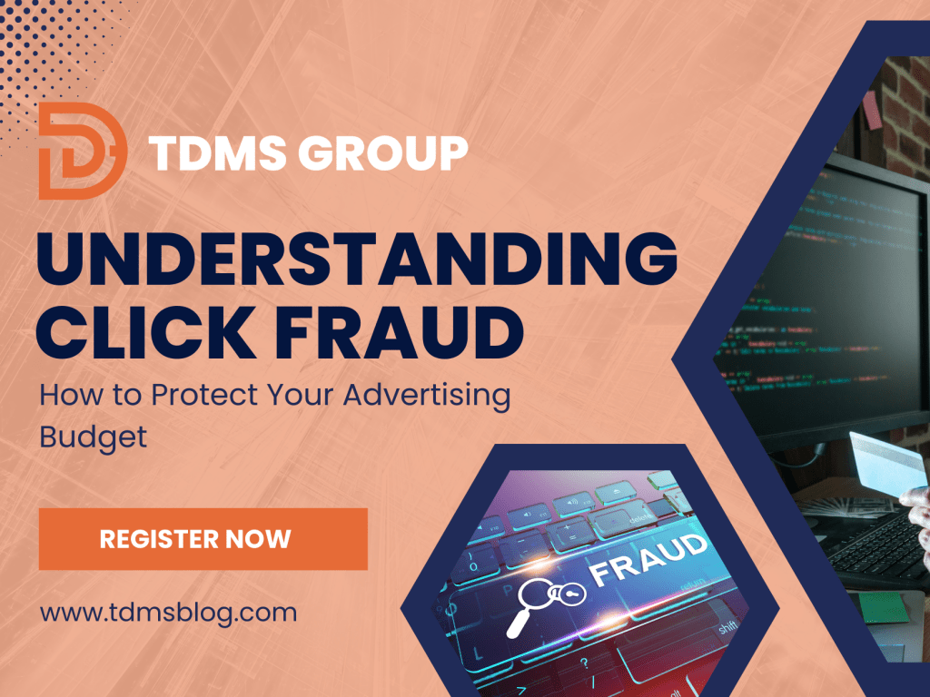 Understanding Click Fraud: How to Protect Your Advertising&nbsp;Budget