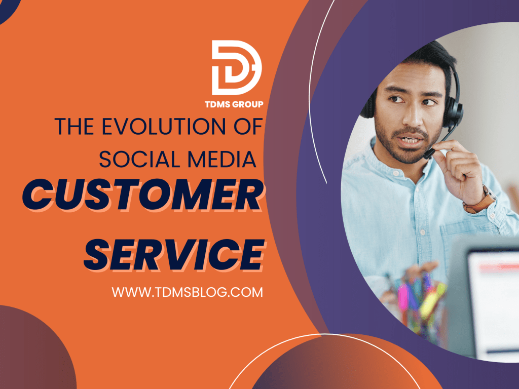 The Evolution of Social Media Customer Service